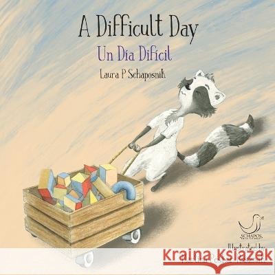 A Difficult Day Laura P Schaposnik Martina Peskar-Rusznak  9798985968248