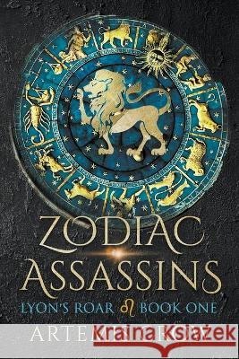 Lyon's Roar Artemis Crow 9798986026121