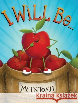 I Will Be ... Susan Pivero Jo Renfro  9798986067315 Berndog Press LLC