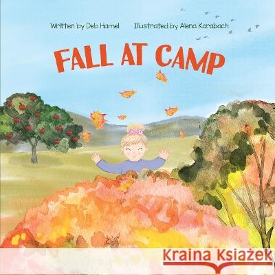 Fall at Camp Frazier Christy Frazier 9798986105819