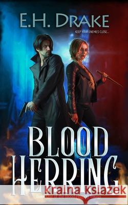 Blood Herring Eh Drake 9798986109404