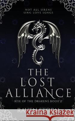 The Lost Alliance Storm Raven Storm 9798986154312