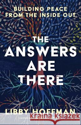 The Answers Are There Hoffman Libby Hoffman 9798986203010