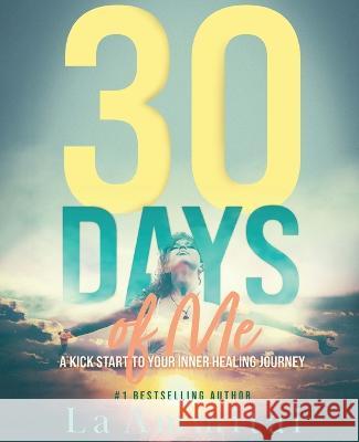 30 Days of Me Ammitai La Ammitai 9798986204819 Soul Blueprint