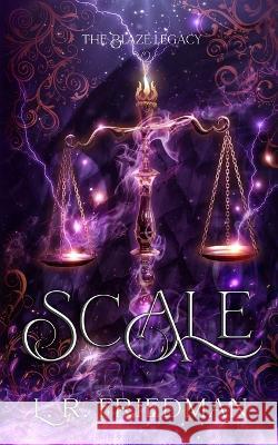 Scale L R Friedman   9798986207933 L.R. Friedman