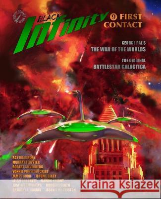 Black Infinity: First Contact Murray Leinster Ray D Bradbury Robert Silverberg 9798986230719 Dead Letter Press