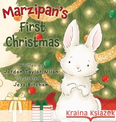 Marzipan's First Christmas Nilan Jordan Taylor Nilan 9798986280806 Jordan Taylor Nilan