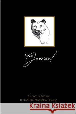 Bear Journal Helfert Sullam, Joanne 9798986317755 Daydreams Studio
