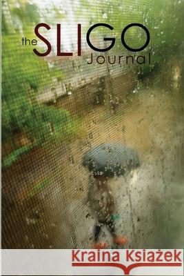 The Sligo Journal Michael LeBlanc, David Lott 9798986351827