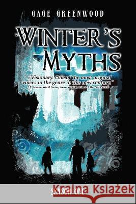 Winter's Myths Gage Greenwood   9798986383408