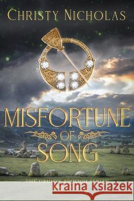 Misfortune of Song Nicholas Christy Nicholas 9798986394862 Green Dragon Publishing