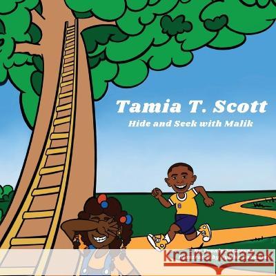 Tamia T Scott Patterson, Tyonie 9798986403601 Tamia T Scott Series LLC