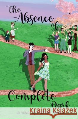 The Absence of Complete Dark Michelle Rivera 9798986557298