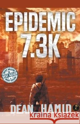 Epidemic 7.3k Dean Hamid 9798986593364 Dean Hamid LLC