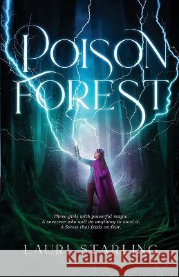 Poison Forest Lauri Starling 9798986599809