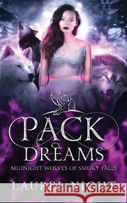 Pack Dreams Laurel Night   9798986685830