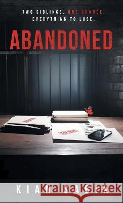 Abandoned Kian Sabik   9798986686455 Kian Sabik