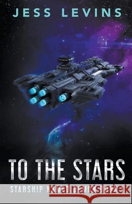 To The Stars Jess Levins   9798986773230