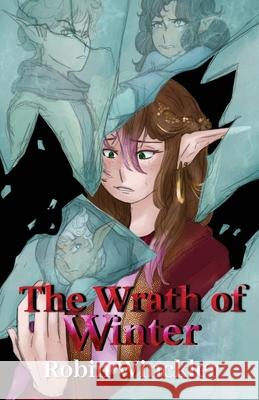 The Wrath of Winter Robin Winckler 9798986774725