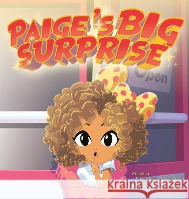Paige's Big Surprise Nalani Butler Leila Butler Aaron C Butler 9798986794433