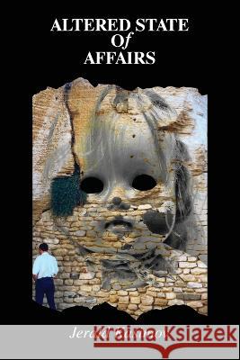 Altered State of Affairs Jerald Kasimov   9798986800806