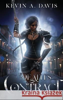 Death's Contract: Book Two of the Khimmer Chronicles Kevin A Davis   9798986818016 Inkd Publishing LLC