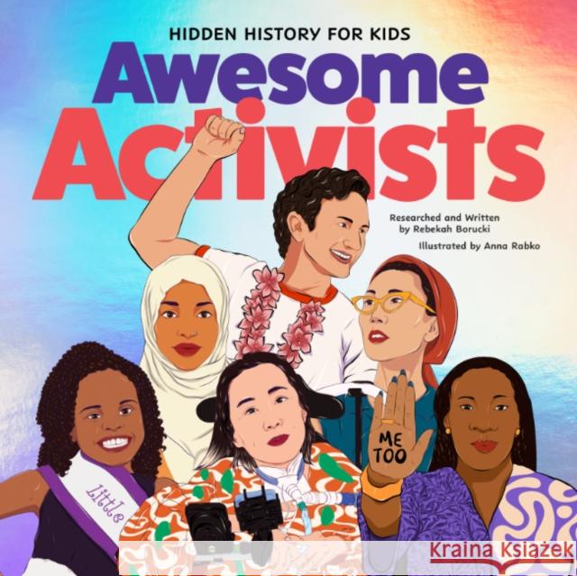 Awesome Activists Rebekah Borucki 9798986827384