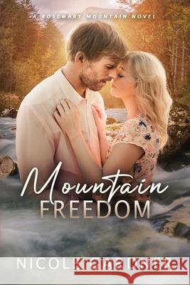 Mountain Freedom Nicole Gardner 9798986842059
