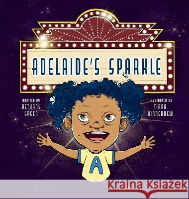 Adelaide's Sparkle Green Bethany Green 9798986863306 Miramare Ponte Press