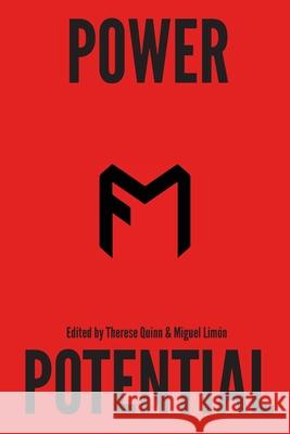 Fwd Museums 2024 - Power / Potential: Redacted: Museums Therese Quinn, Miguel Limon 9798986866246