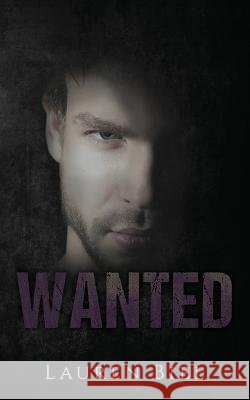 Wanted: a dark romance novella Lauren Biel   9798986869728