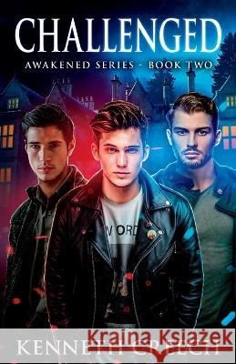 Challenged Kenneth Creech   9798986880129 Kenneth Creech