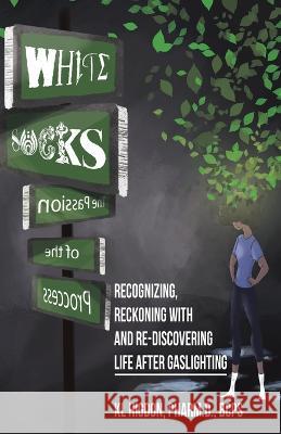 White Socks Pharm D Bcps Higdon 9798986937106 Hudson Publishing, LLC