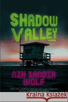 Shadow Valley Nik Xandir Wolf   9798986946245 Kelp Books