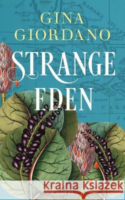 Strange Eden Gina Giordano   9798986983400 Kaferhaus Press