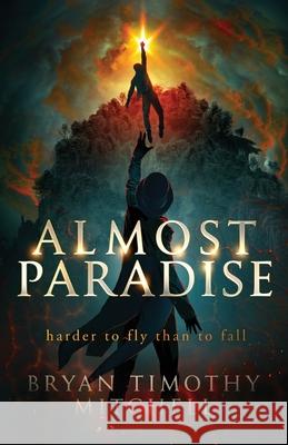 Almost Paradise Bryan Timothy Mitchell, Dawn Carter 9798986987897