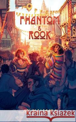 Phantom and Rook: When An Immortal Falls In Love With A Witch Aelina Isaacs Bear Pettigrew  9798987010600
