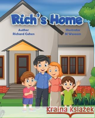 Rich's Home Richard Cohen M Waseem  9798987026007 Path