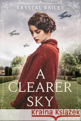 A Clearer Sky Krystal Bailey Savannah Summers  9798987026304 Krystal Bailey