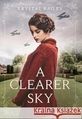 A Clearer Sky Krystal Bailey Savannah Summers  9798987026328 Krystal Bailey