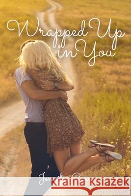 Wrapped Up in You Jennifer Carr, Ashley Andrews 9798987063835