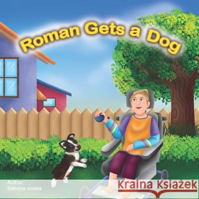 Roman Gets a Dog Fatima Arif Sabrina Jostes  9798987106211 R. R. Bowker