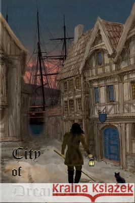 City of Dreams Suzanne Burkett   9798987134627 Suzanne M Burkett