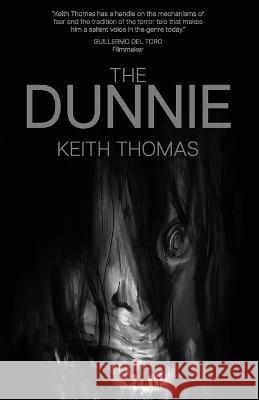 The Dunnie Keith Thomas   9798987155905 Night Platform Book Company