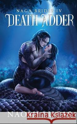 Death Adder Naomi Lucas   9798987221327 Naomi Lucas
