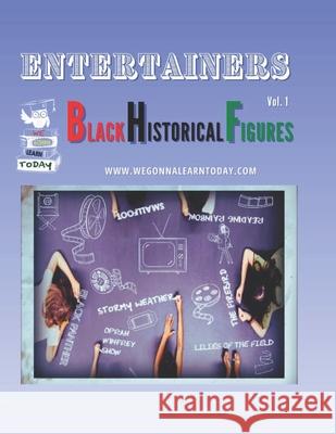 Entertainers: Black Historical Figures Matthew D Hale   9798987230053
