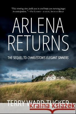 Arlena Returns Terry Ward Tucker   9798987250938