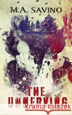 The Unnerving Melissa Savino   9798987263457 Melissa Savino