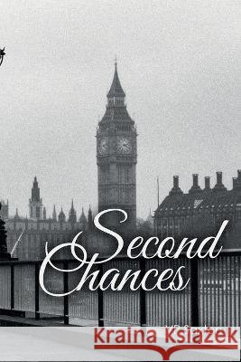 Second Chances Saxton, Vp 9798987274538 Shrubs Publishing
