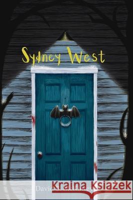 Sydney West David B McKinsey   9798987301302 Blackbird Parlor